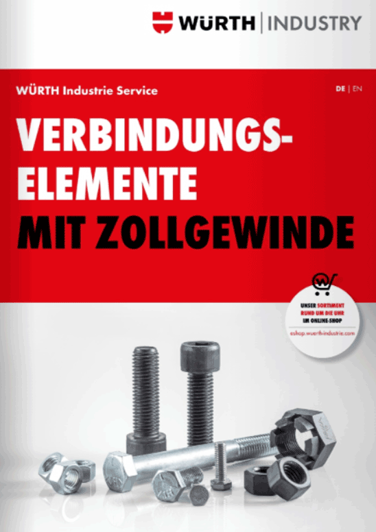 Broschüre Verbindungselemente mit Zollgewinde Würth Industrie Service